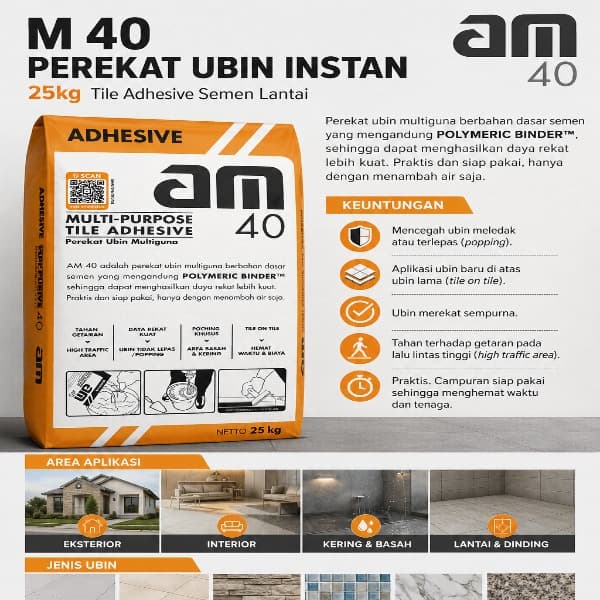 Semen AM 40 Perekat Ubin Multiguna 25 Kg Tahan Getaran
